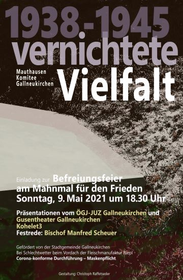 Dokumentation 9Mai2021 Mauthausen Komitee Gallneukirchen